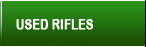 Used Rifles